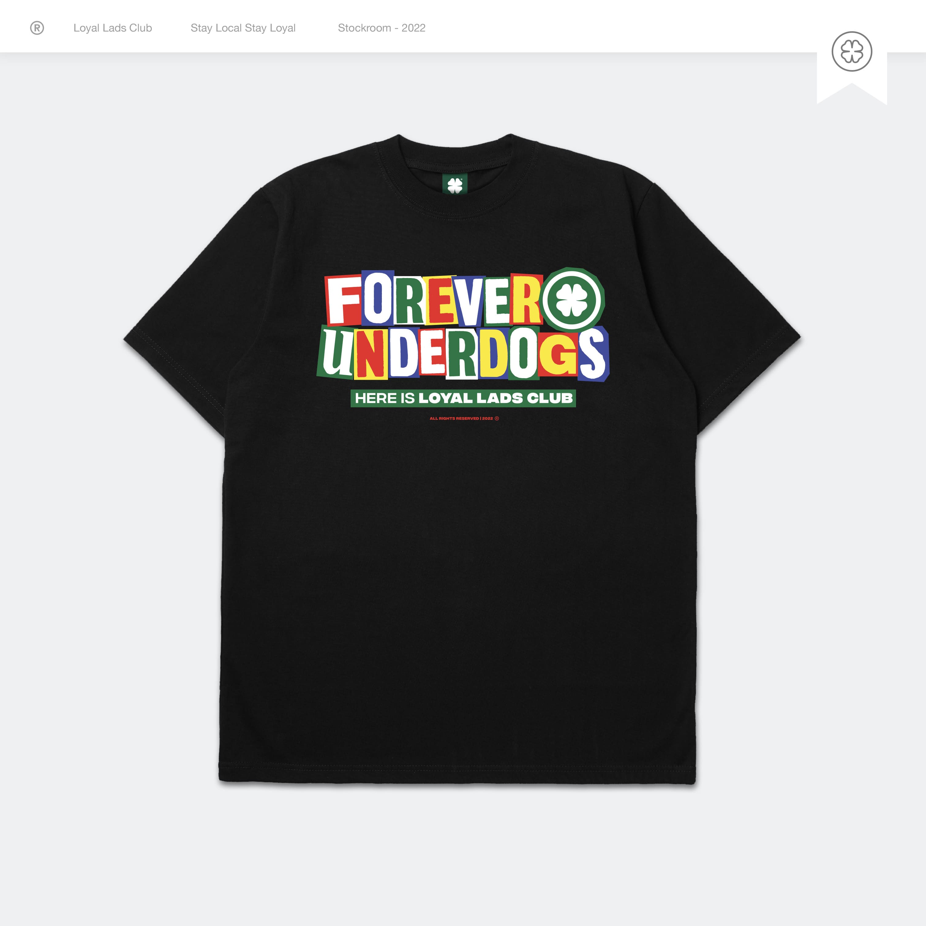 LOYAL LADS CLUB LOYAL LADS CLUB | Tshirt - Forever Colours Black BLACK unisex TSHIRT – SKU LOYAL-TS-FRC-B-077