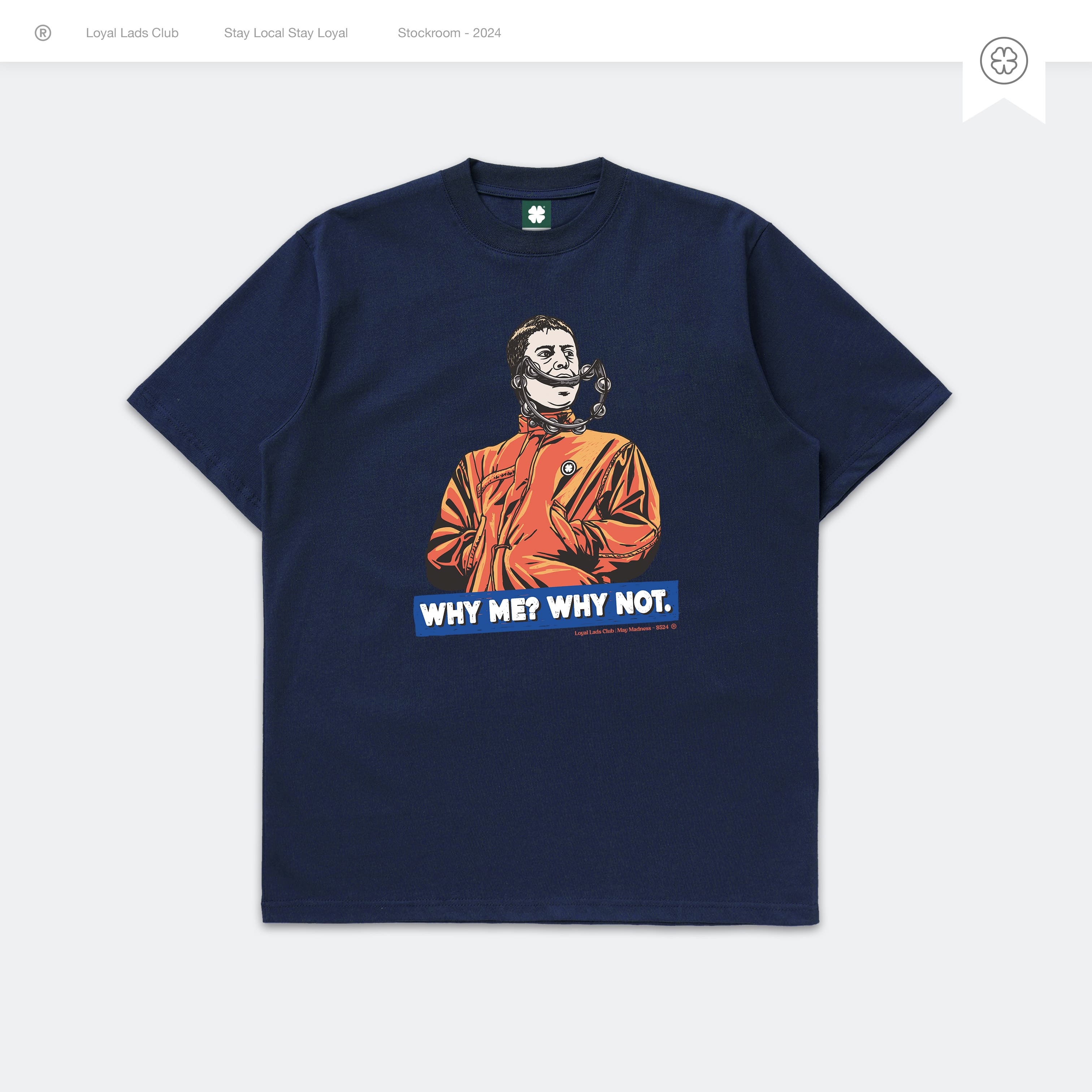 LOYAL LADS CLUB LOYAL LADS CLUB | Tshirt - Why Me Navy NAVY unisex TSHIRT – SKU LOYAL-TS-WHM-N-102