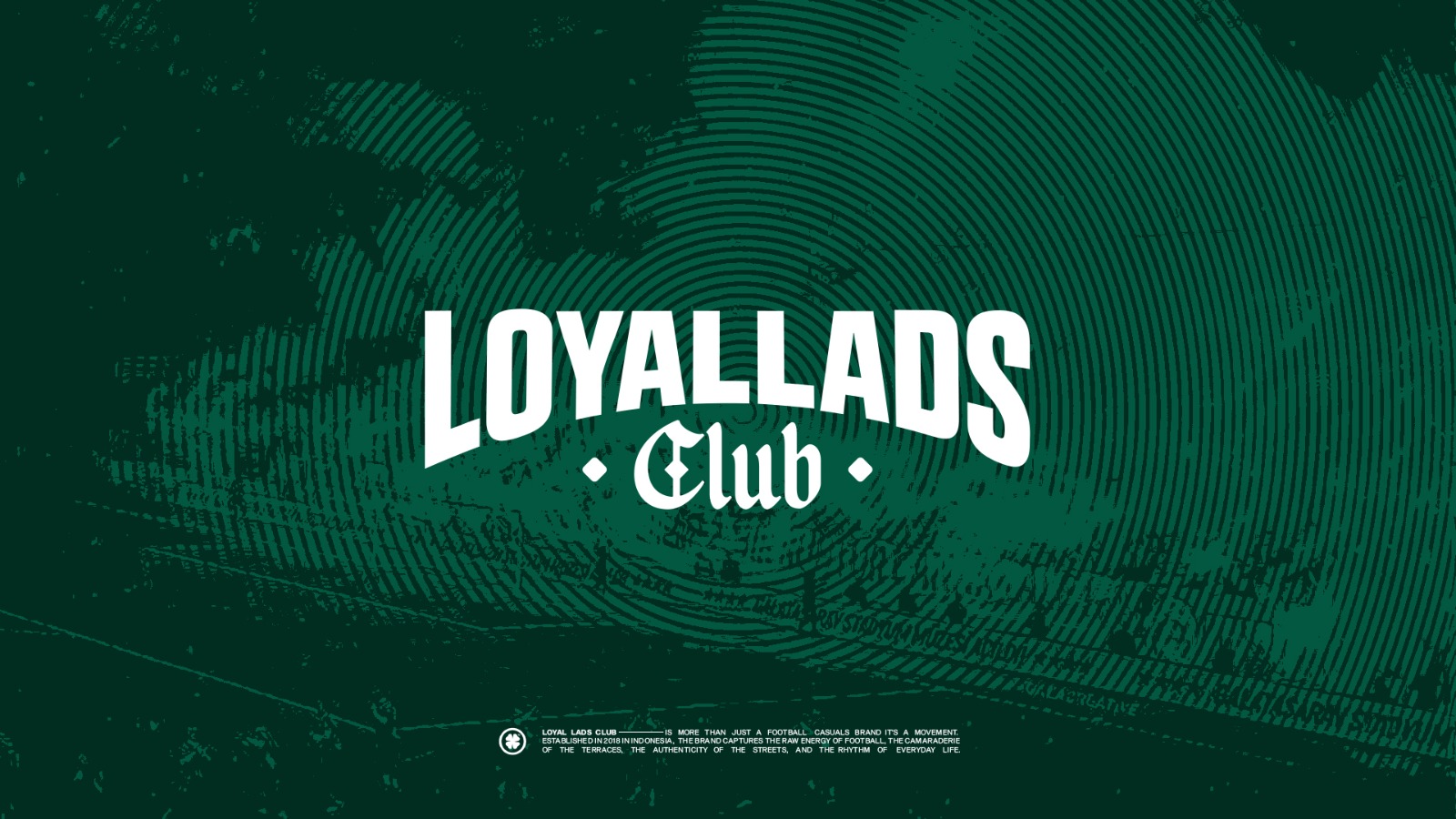 LOYAL LADS CLUB